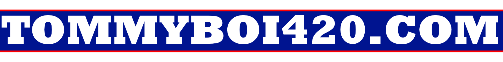 TommyBoi420.com